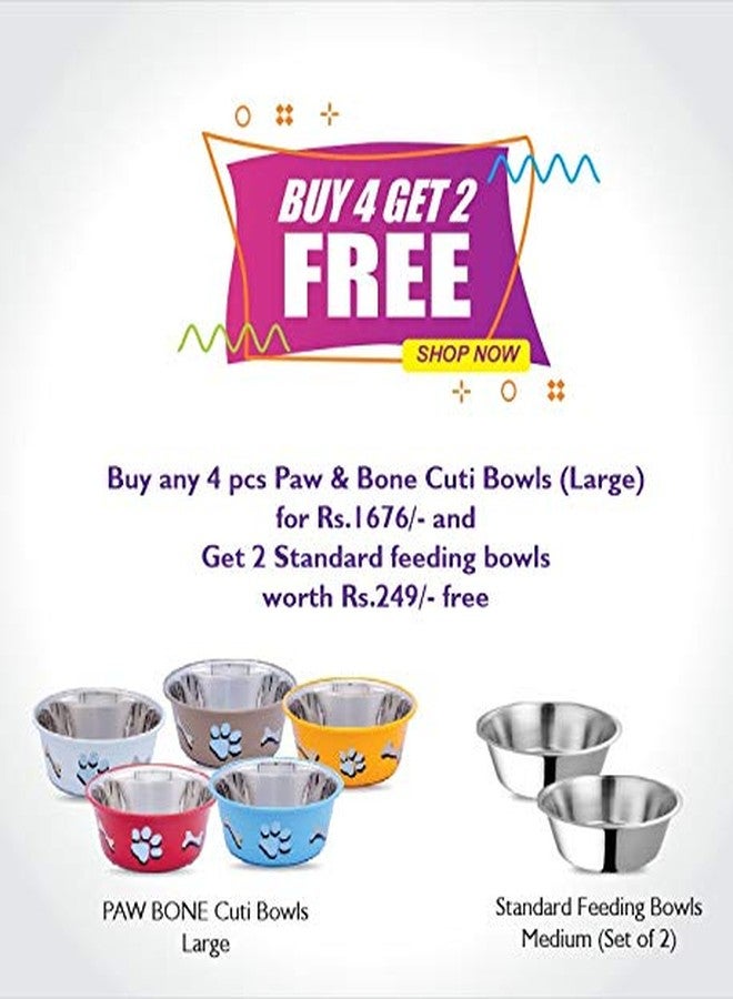 ELTON أوعية طعام ELTON Paw & Bone Cutie Bowls: اشترِ مجموعة من 4 أوعية (كبيرة) بسعر 1676 روبية واحصل على مجموعة من وعاءين قياسيين للتغذية بقيمة 249 روبية مجانًا (متوسطة). - Image 3